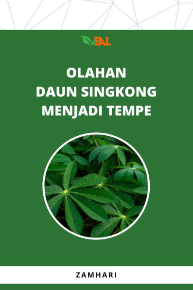 Olahan Daun Singkong Menjadi Tempe